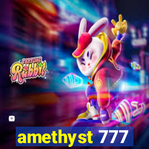 amethyst 777